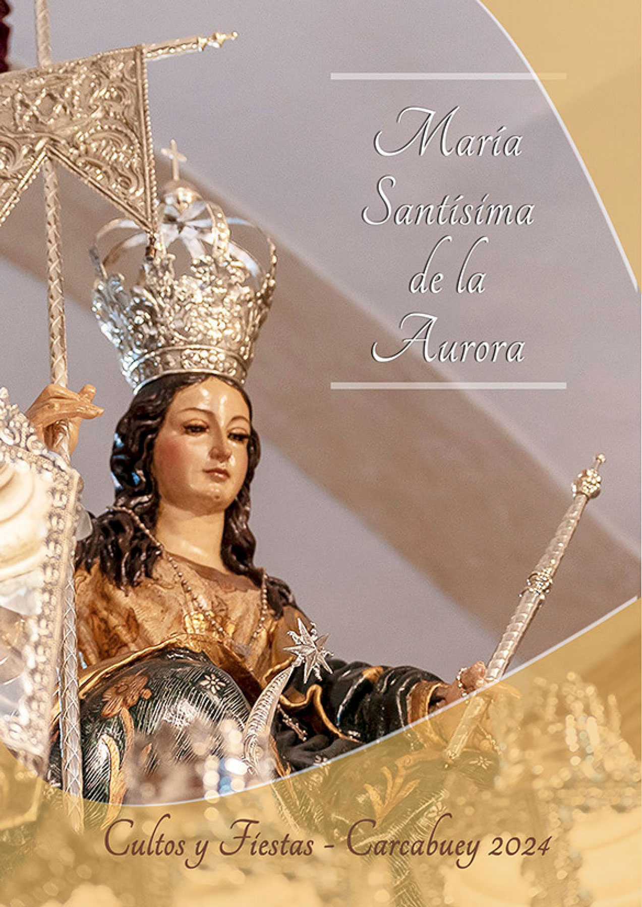 Fiestas en honor de María Santísima de la Aurora 2024 Carcabuey